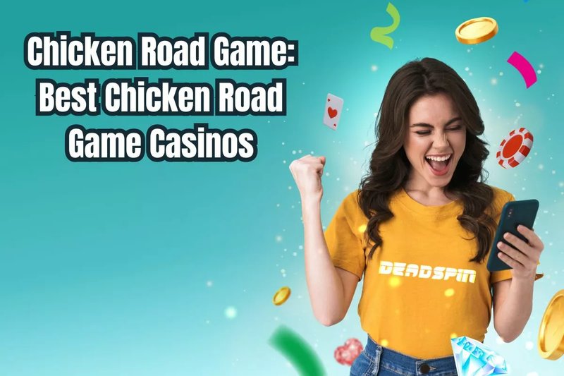 Chicken road casino, chicken road online
